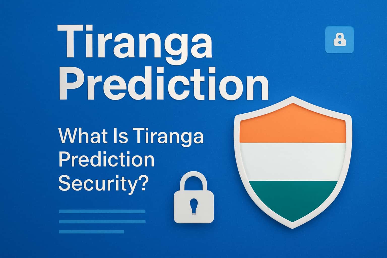 Visual representation of Tiranga Prediction Security features.